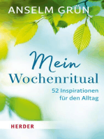 Mein Wochenritual: 52 Inspirationen für den Alltag