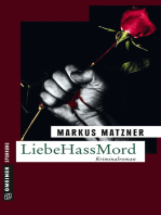 LiebeHassMord: Kriminalroman