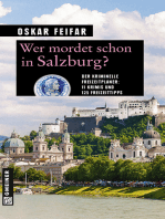 Wer mordet schon in Salzburg?: 11 Krimis und 125 Freizeittipps