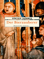 Der Bierzauberer: Historischer Roman