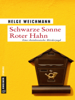 Schwarze Sonne Roter Hahn: Kriminalroman