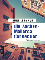 Die Aachen-Mallorca-Connection: Kriminalroman
