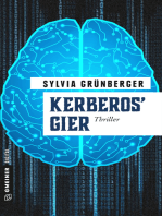 Kerberos' Gier: Thriller