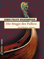 Die Magie des Falken: Historischer Roman