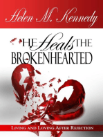 He Heals The Brokenhearted