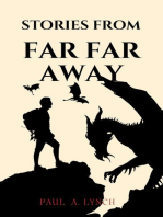 Stories From Far Far Away: Stories From Far Far Away, #1