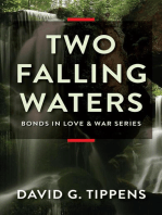 Two Falling Waters: Bonds in Love & War, #2