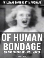 OF HUMAN BONDAGE (An Autobiographical Novel) - Complete Edition