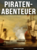 Piraten-Abenteuer: 15 Romane in einem Buch: Der Fliegende Holländer, Der rote Freibeuter, Der Pirat, Die Schatzinsel, Kapitän Singleton, Der schwarze Korsar, Robinson Crusoe, Claus Störtebecker...