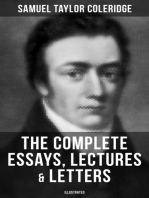 The Complete Essays, Lectures & Letters of S. T. Coleridge (Illustrated): Literary Critiques, Studies and Memoirs, including Biographia Literaria, Aids to Reflection...