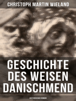 Geschichte des Weisen Danischmend: Historischer Roman