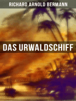 Das Urwaldschiff