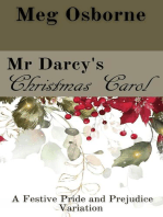 Mr Darcy's Christmas Carol: A Pride and Prejudice Variation: A Festive Pride and Prejudice Variation, #2