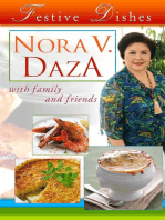 Festive Dishes: by Nora V. Daza with Family and Friends