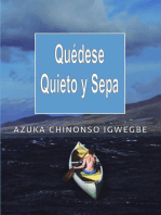 Quédese Quieto y Sepa