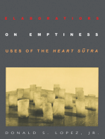 Elaborations on Emptiness: Uses of the Heart Sūtra