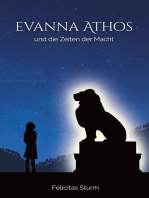 Evanna Athos und die Zeiten der Macht