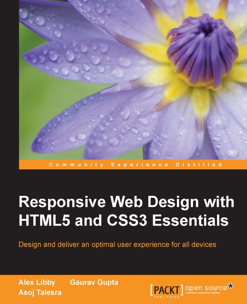 Responsive Web Design with HTML5 and CSS3 Essentials by Asoj Talesra ...