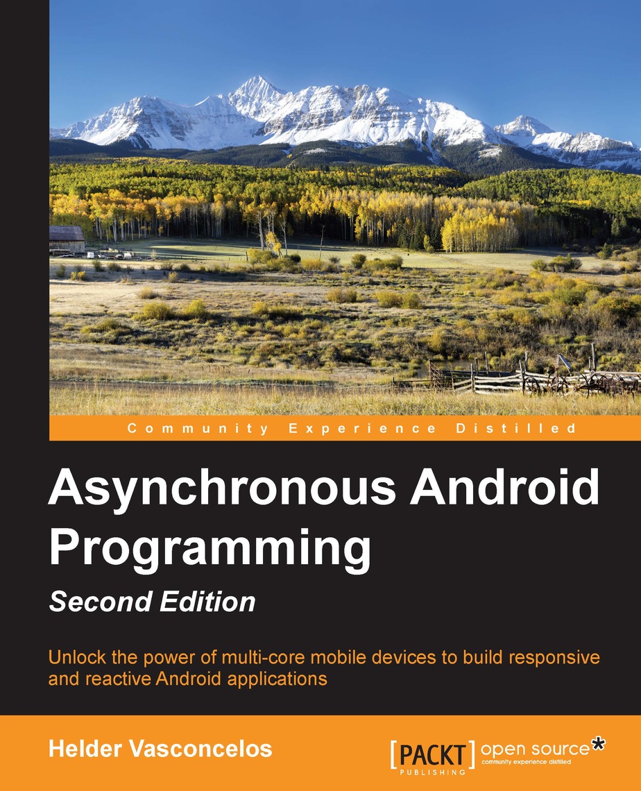 Asynchronous Android Programming - Second Edition by Helder Vasconcelos ...