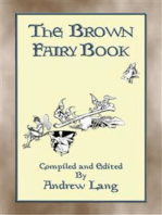 THE BROWN FAIRY BOOK - 32 Illustrated Folk and Fairy Tales