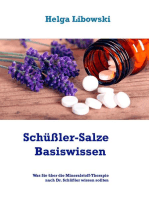 Schüßler-Salze Basiswissen: Was Sie über die Mineralstoff-Therapie nach Dr. Schüßler wissen sollten
