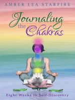 Journaling the Chakras: Eight Weeks to Self-Discovery: Journaling for Transformation, #2