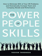 The Power of People Skills: How to Eliminate 90% of Your HR Problems and Dramatically Increase Team and Company Morale and Performance