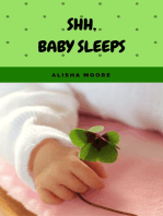 Shh, baby sleeps: Soft baby sleep is no child's play (Baby sleep guide: Tips for falling asleep and sleeping through in the 1st year of life)