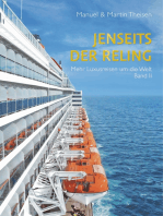 Jenseits der Reling: Mehr Luxusreisen um die Welt  Band II