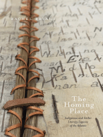 The Homing Place: Indigenous and Settler Literary Legacies of the Atlantic