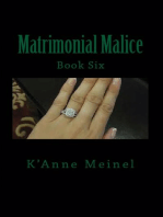Matrimonial Malice: Malice, #6