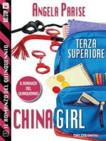 Il romanzo del quinquennio - Terza superiore - China Girl: Il romanzo del quinquennio 3