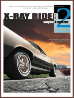 X-Ray Rider 2: Mileposts on the road to childhood's end: The X-Ray Rider Trilogy, #2