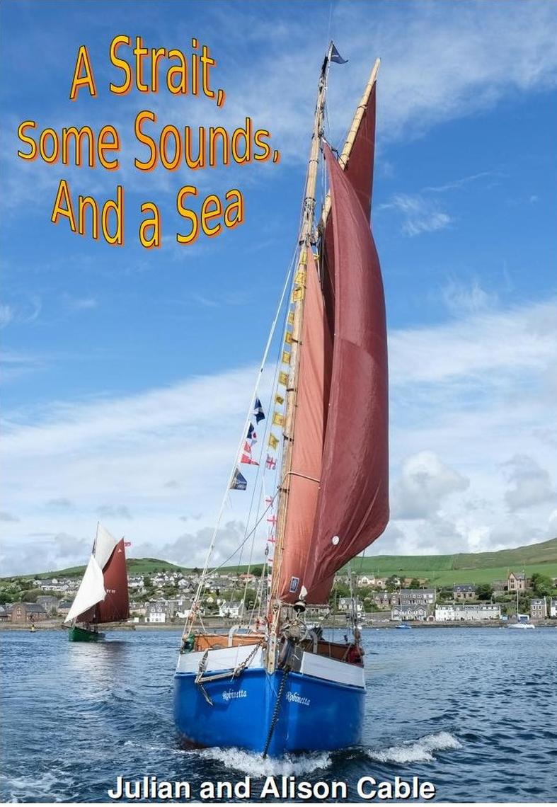 A Strait, some Sounds, and a Sea by Alison Cable, Julian Cable (Ebook ...