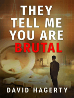 They Tell Me You Are Brutal: Duncan Cochrane, #3