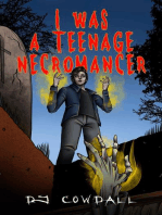 I Was A Teenage Necromancer