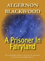 A Prisoner In Fairyland