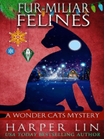 Fur-miliar Felines: A Wonder Cats Mystery, #7