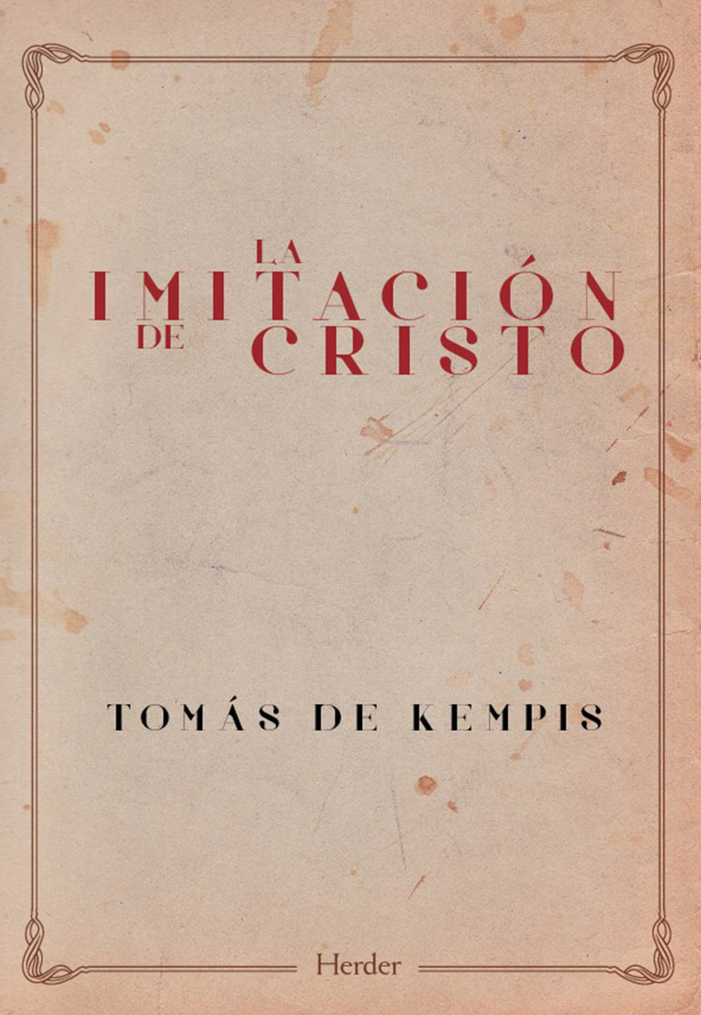 Lea La imitación de Cristo de Tomás de Kempis en línea Libros
