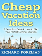 Cheap Vacation Ideas:A Complete Guide in How to Plan Your Perfect Summer Vacation