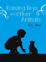 Raising Boys and Other Animals