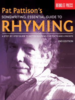 Pat Pattison's Songwriting: Essential Guide to Rhyming: A Step-by-Step Guide to Better Rhyming for Poets and Lyricists