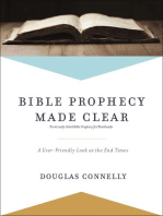 Bible Prophecy Made Clear: A User-Friendly Look at the End Times