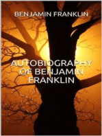 Autobiography of Benjamin Franklin (Illustrated)