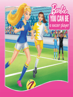 You Can Be a Soccer Player (Barbie