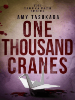 The Yakuza Path: One Thousand Cranes: The Yakuza Path, #3