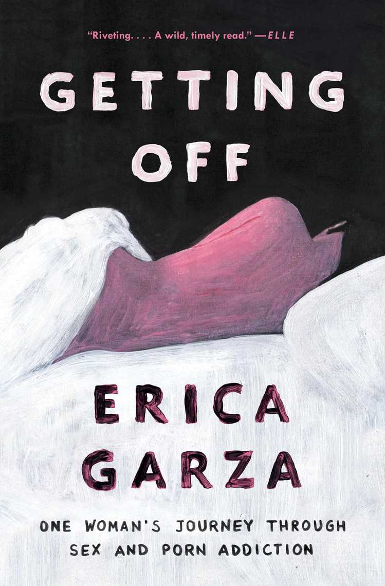 Getting Off by Erica Garza - Ebook | Scribd