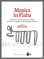 Musica in Fiaba: Una fiaba da creare, vivere e trasformare attraverso le suggestioni del linguaggio musicale