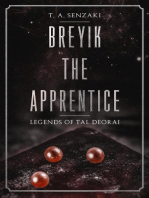 Breyik the Apprentice: Legends of Tal Deorai