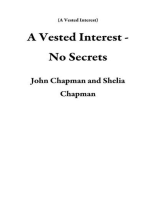A Vested Interest - No Secrets: A Vested Interest